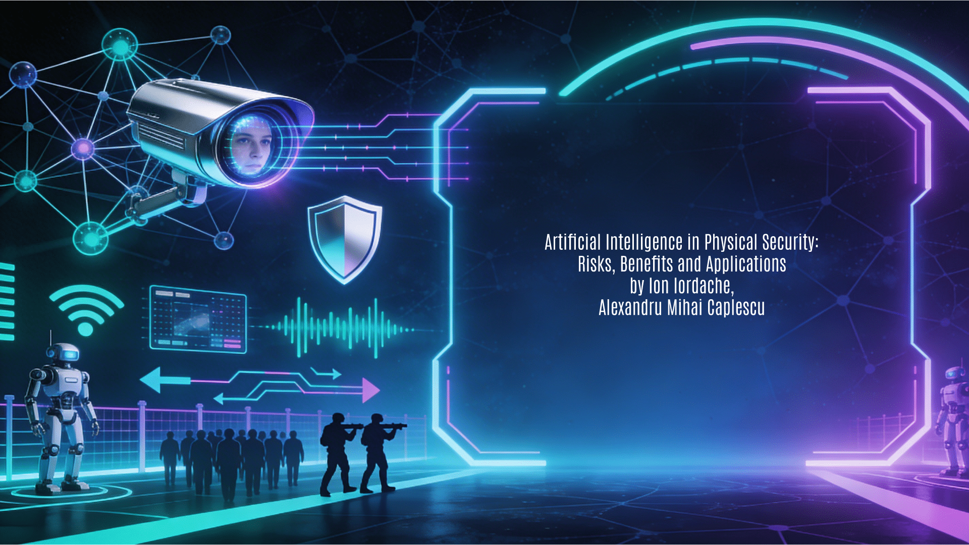 A professional 16:9 horizontal background image designed as a featured visual for the guide "Inteligența Artificială în Securitatea Fizică" by Ion Iordache and Alexandru Mihai Caplescu. It features a futuristic tech-security aesthetic in dark blue, electric teal, neon purple, and metallic silver on a subtle neural network-patterned background, symbolizing AI applications in physical security like video surveillance, perimeter protection, and crowd control. The left showcases abstract elements including interconnected neural nodes, a stylized camera eye with face recognition scan lines, shield icons, video analytics waveforms, detection fields, crowd flow arrows, and robot silhouettes; the right provides open glowing frames with innovation arcs for title overlay.
